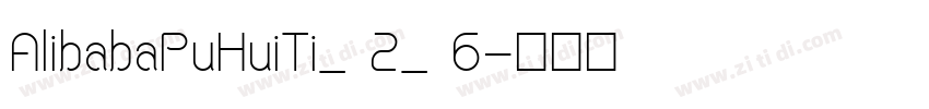 AlibabaPuHuiTi_ 2_ 6字体转换